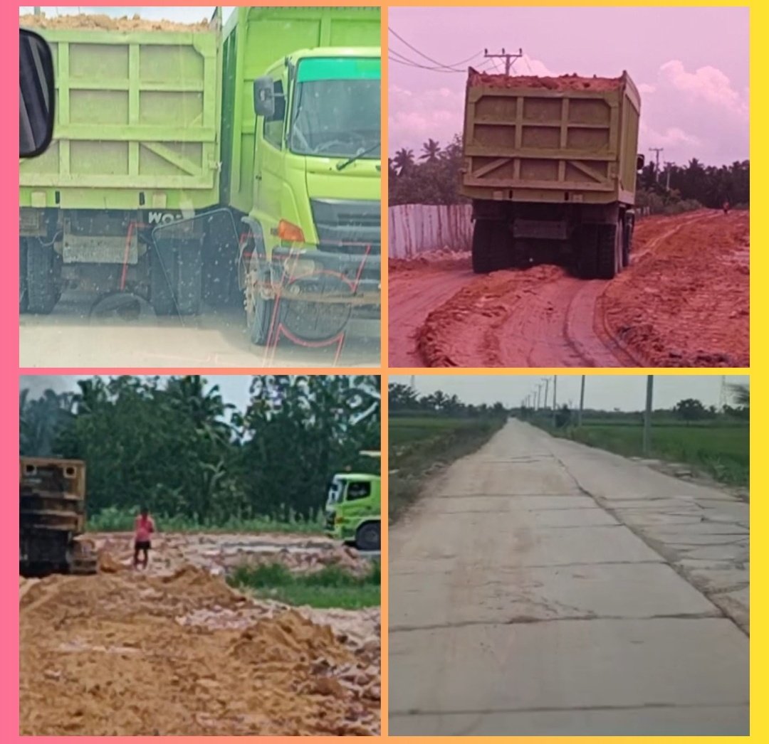 Dugaan Penimbunan Tanah Tanpa Izin di Karang Anyar, Jalan Desa Rusak Dihantam Truk Bertonase Tinggi